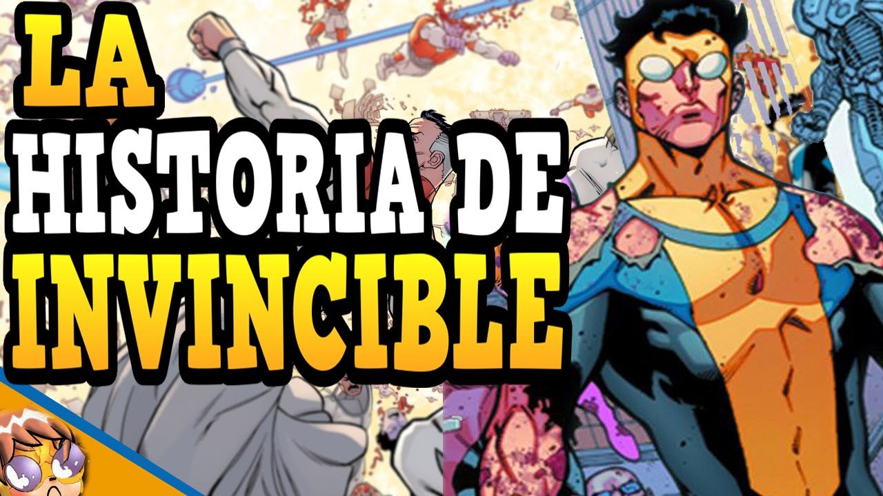 La Historia Completa de Invincible (Mark Grayson) - Biografias Banana