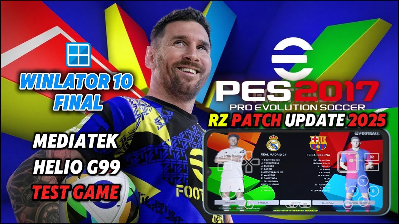 WINLATOR 10 FINAL - PES 2017 PC Patch 2025 Di Mediatek Helio G99