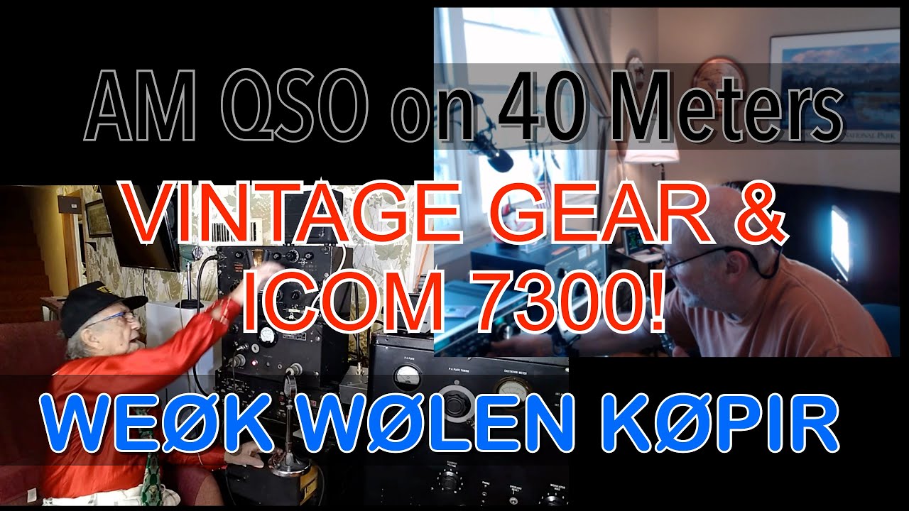 Vintage Gear and WØLEN on AM with the Icom 7300