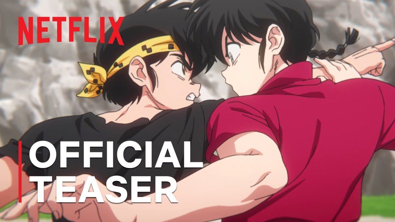 Ranma1/2: Season 3 | Official Teaser | Netflix