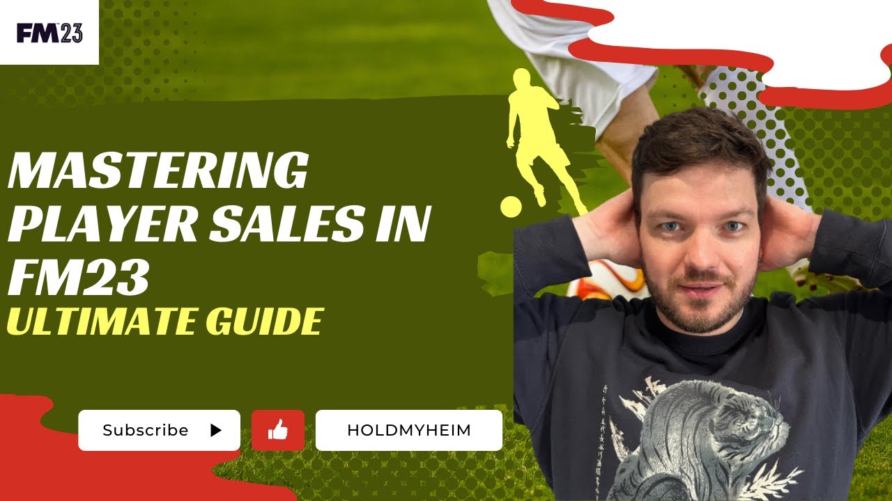 How To Sell Players in FM23