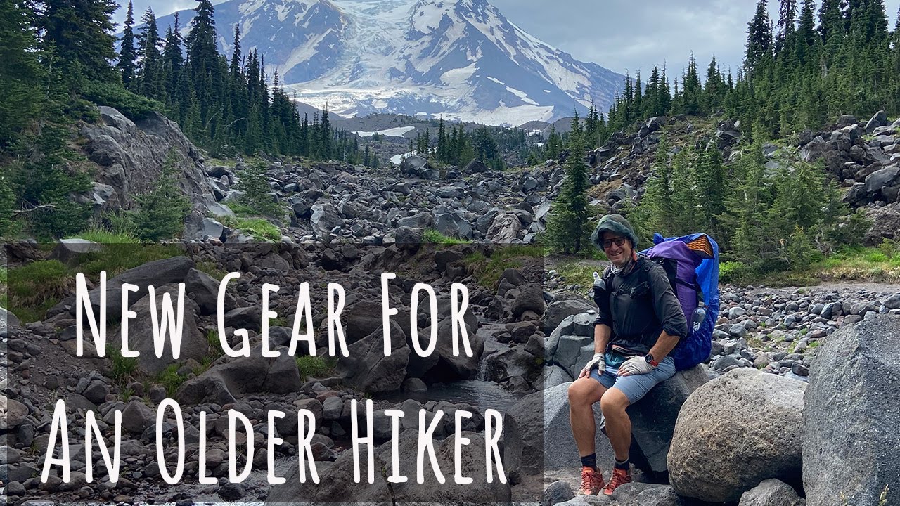 New Gear for An Older Hiker