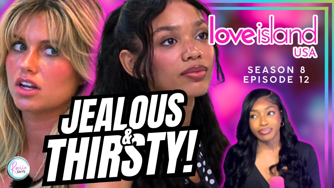 Love Island USA, 8 сезон, 12 серия: пересказ и обзор!!