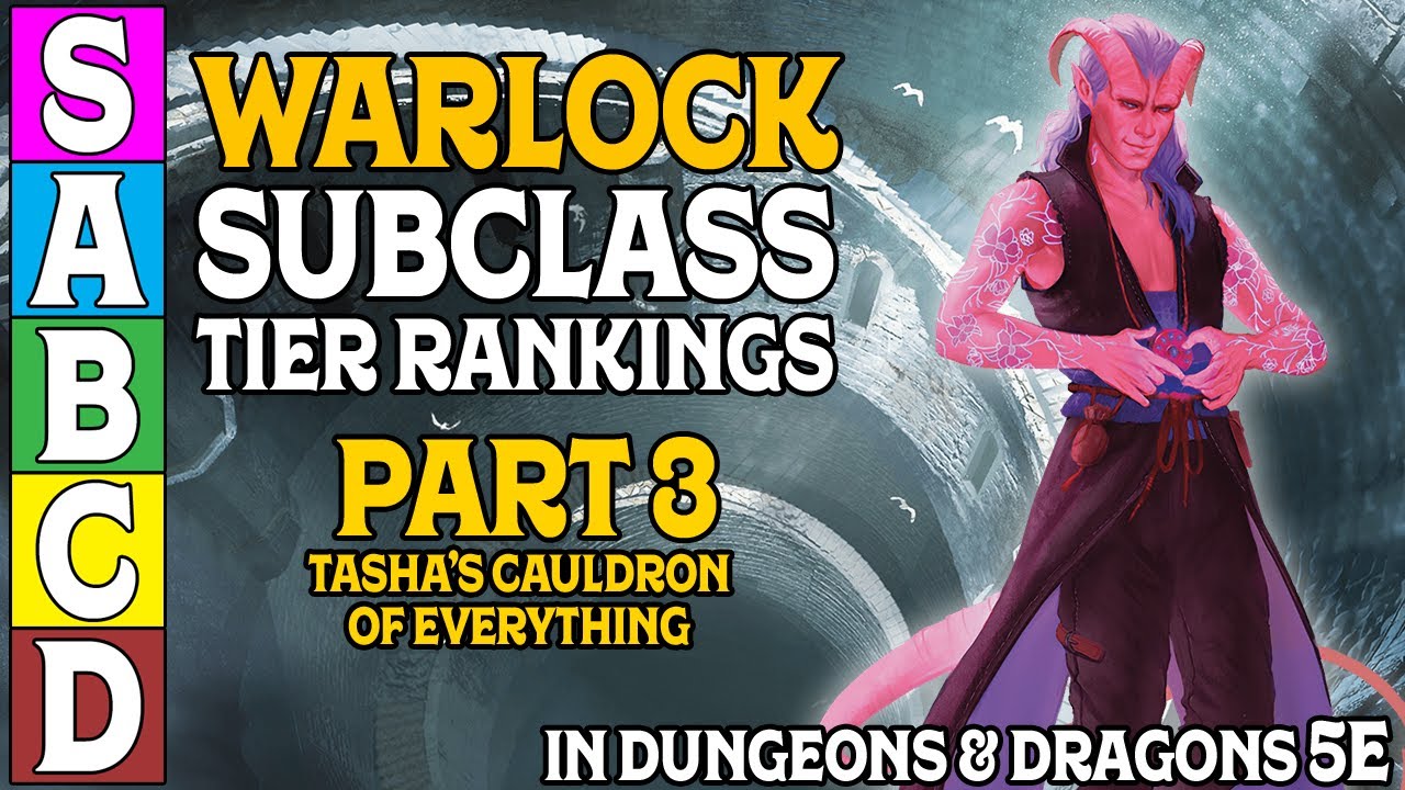 Warlock Subclass Tier Ranking (Part 3) In Dungeons & Dragons 5e