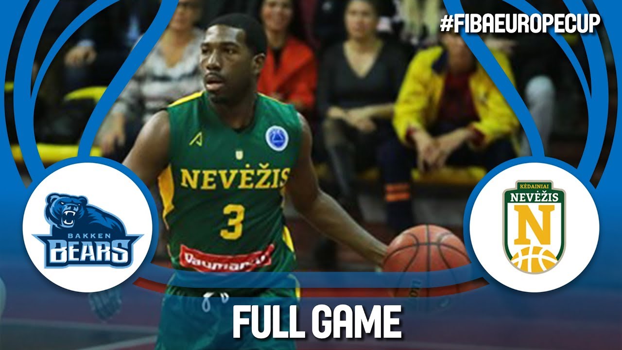 Bakken Bears (DEN) v BC Nevezis (LTU) - Full Game - FIBA Europe Cup 2017-18