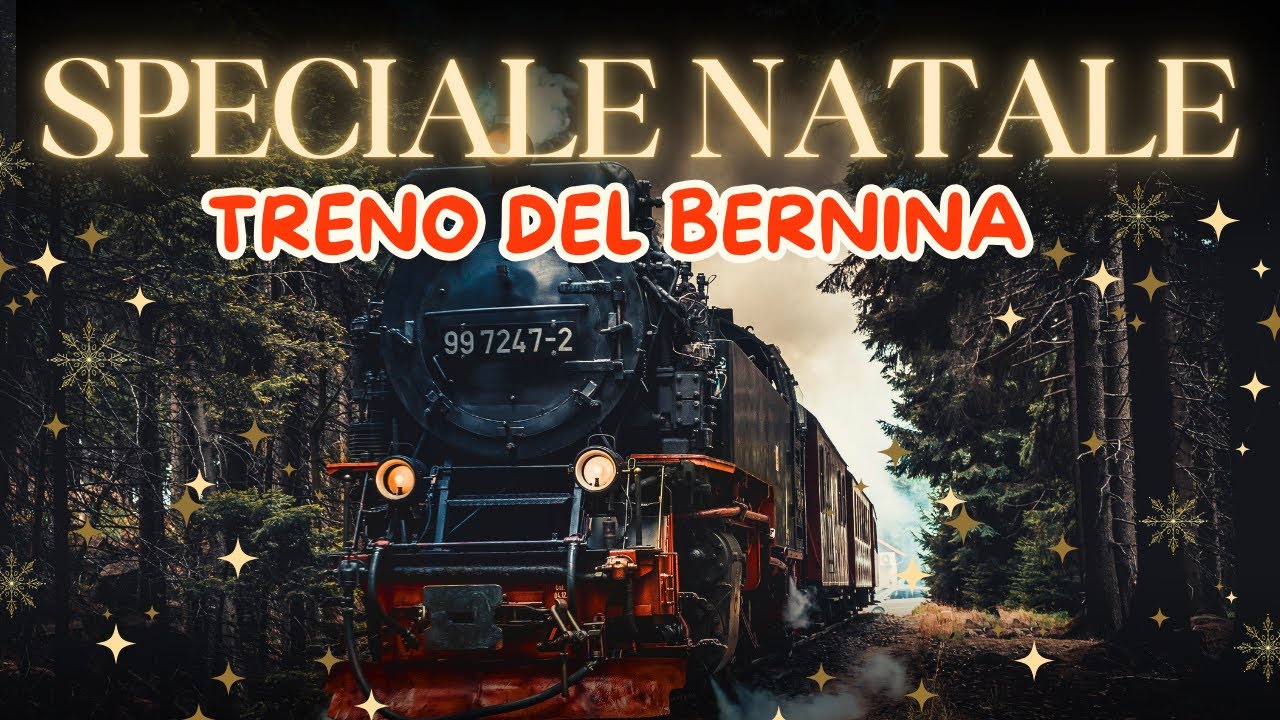 TRENINO ROSSO DEL BERNINA: IL VIAGGIO DI NATALE PIÙ MAGICO DA TIRANO A ST. MORITZ