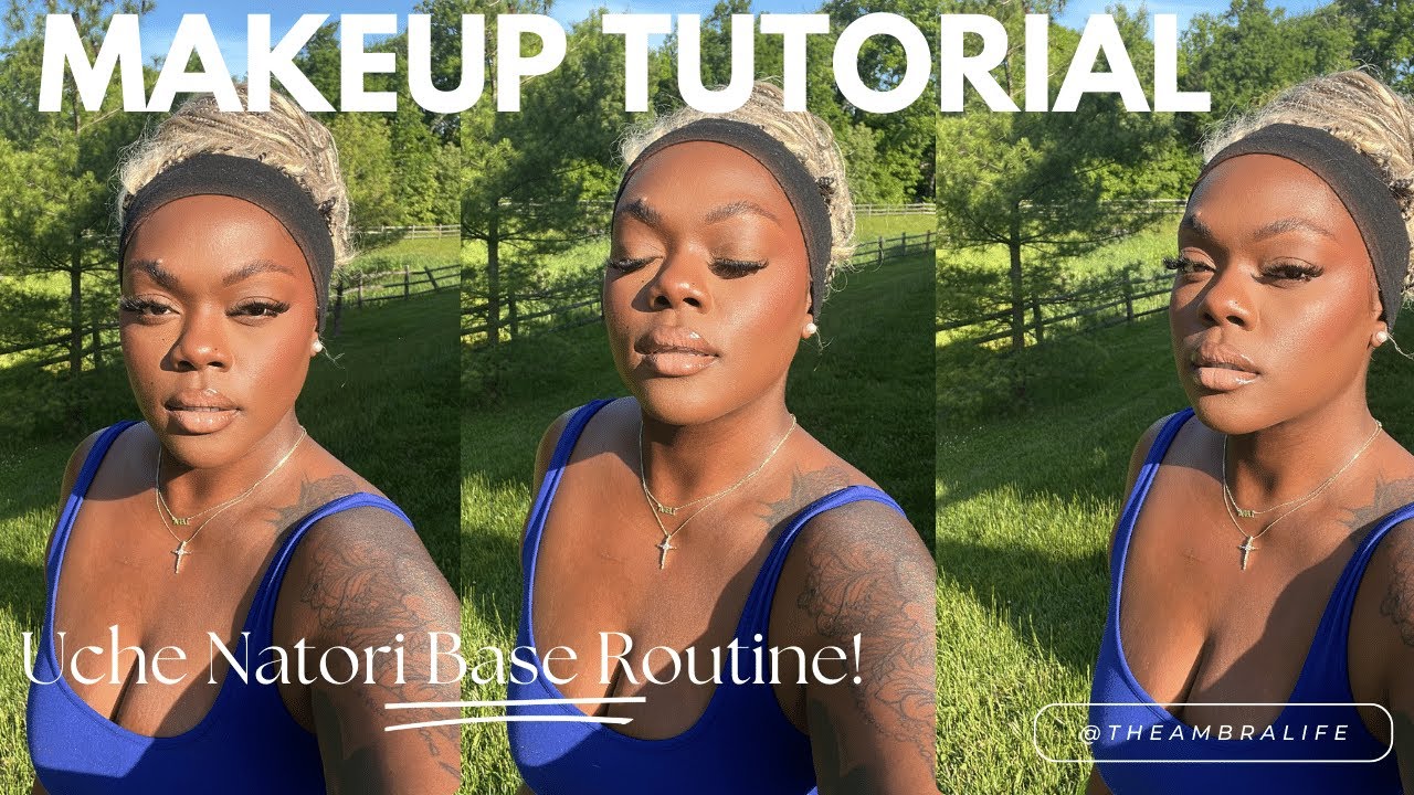 HOW TO | I FOLLOWED UCHE'S BASE TUTORIAL | THE AMBRA LIFE
