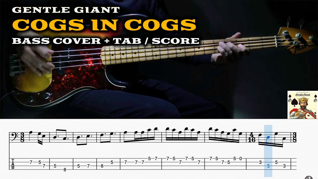 Gentle Giant - Cogs In Cogs [BASS TRANSCRIPT]