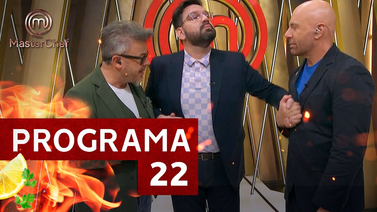 Programa 22 (18-04-23) | TEMPORADA 03 | MASTERCHEF ARGENTINA