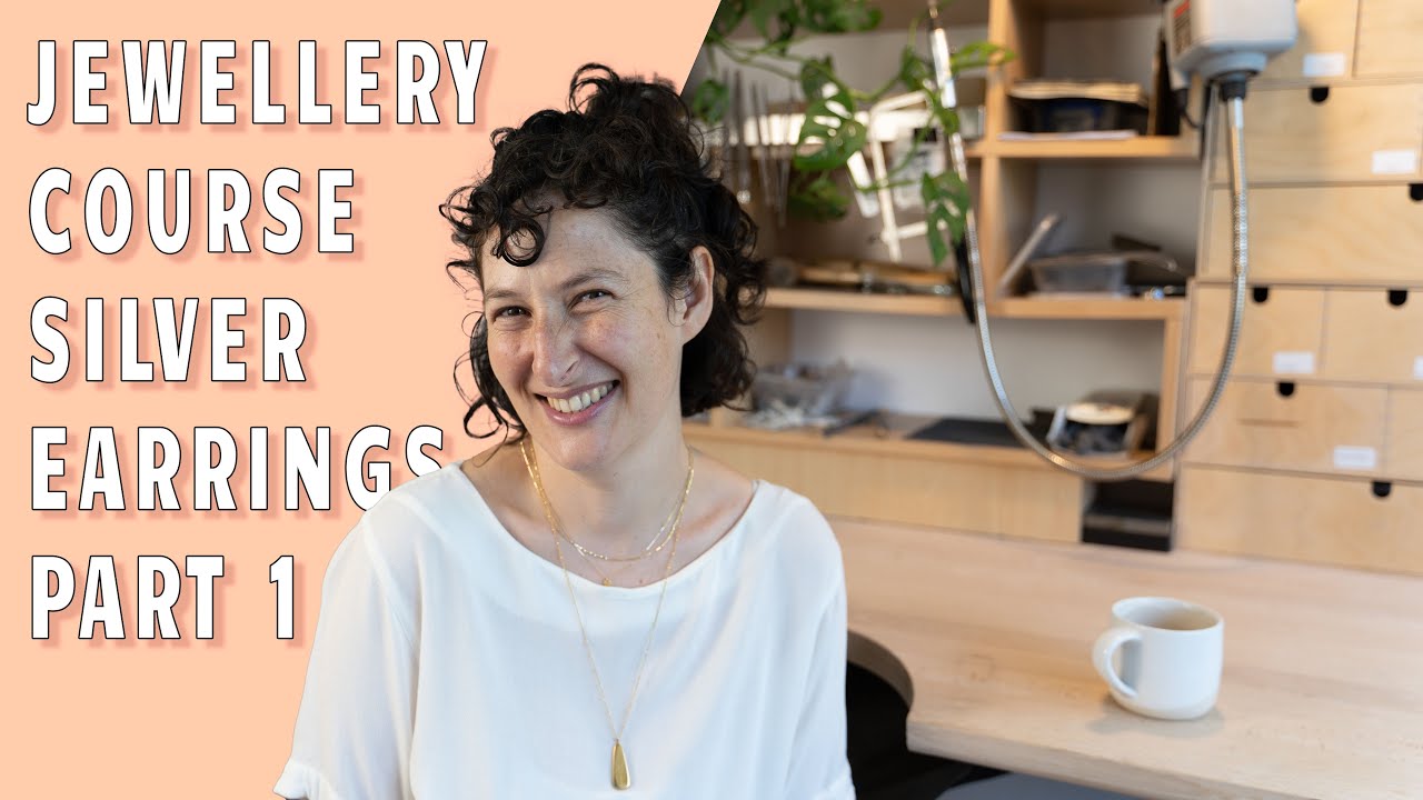 Handmade Jewelry Course - Silver Earrings - Lesson 1