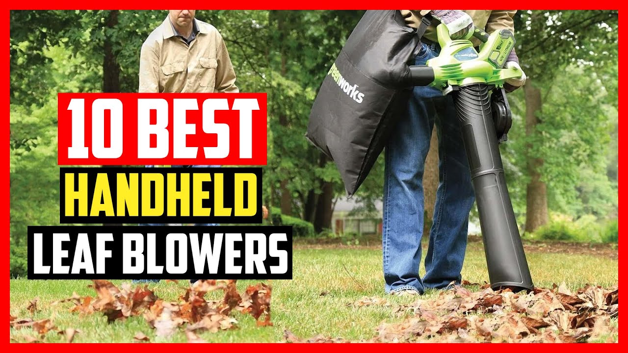 ✅ Top 10 Best Handheld Leaf Blowers in 2025