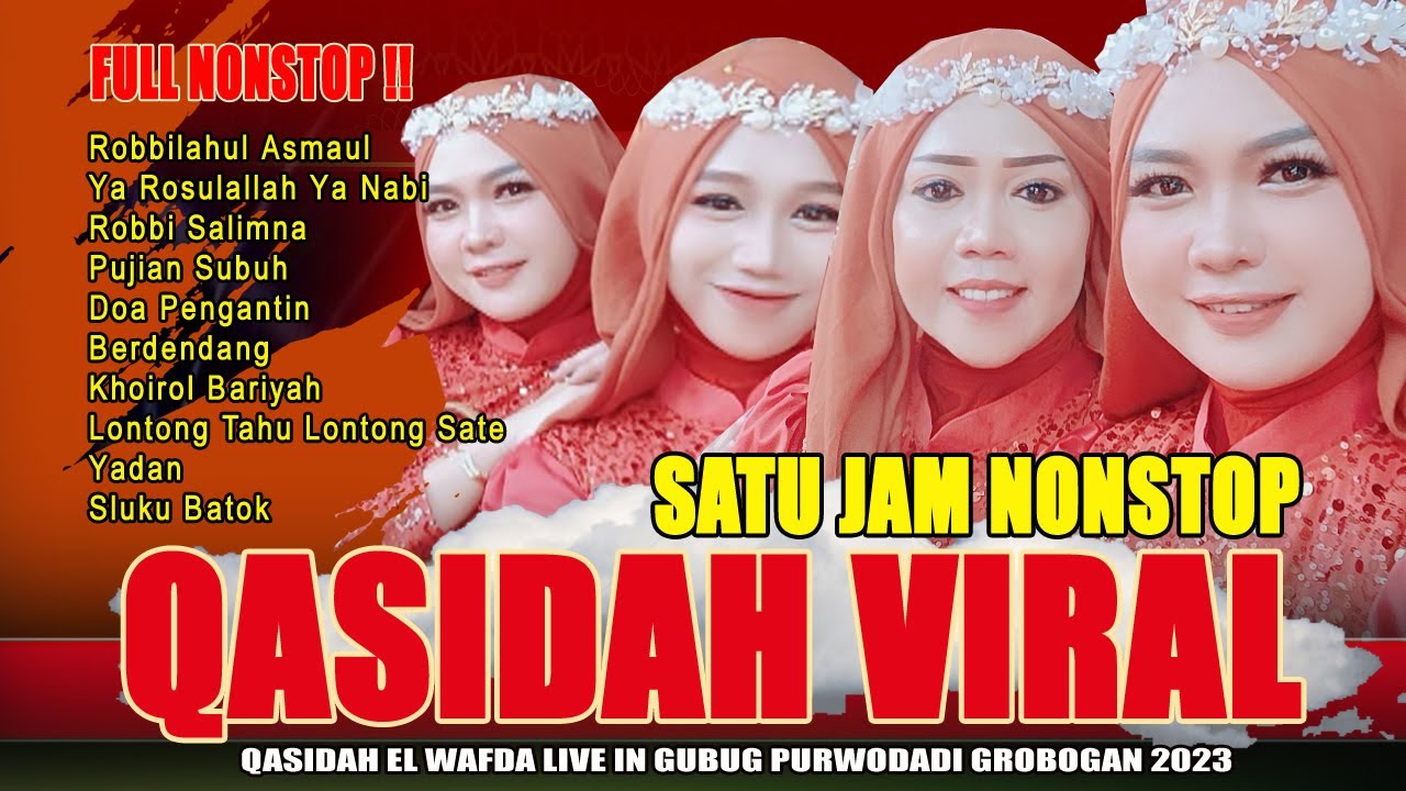 10 LAGU TOP TRENDING QASIDAH DAN SHOLAWAT || KASIDAH EL WAFDA LIVE IN GUBUG PURWODADI GROBOGAN 2023