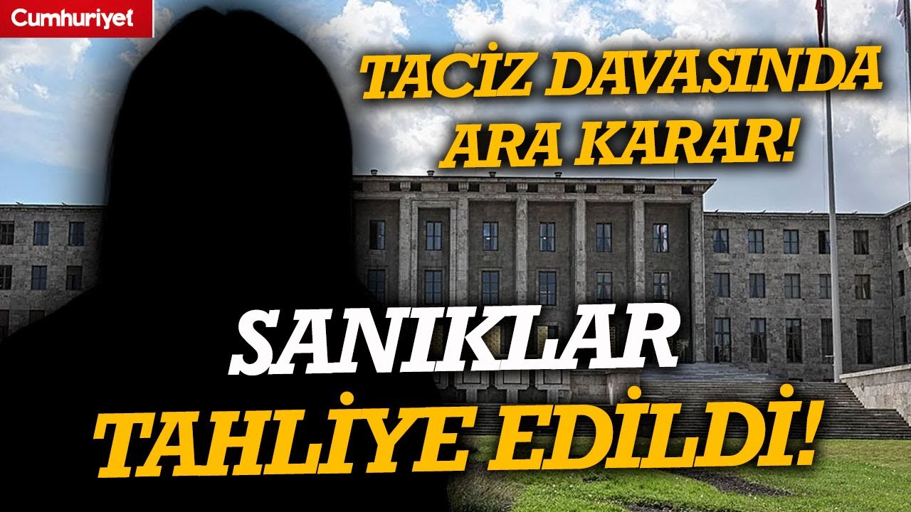 Meclis'teki taciz davasında ara karar: Sanıklar tahliye edildi!