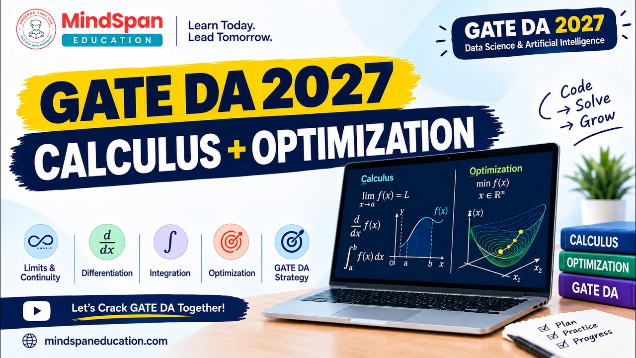 GATE DA 2027 Calculus and Optimization : Functions - 01 | Mindspan Education | Rajeev Kumar