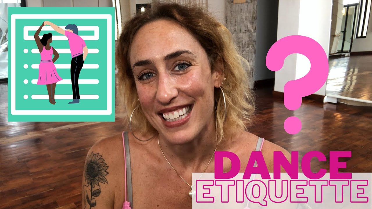 Questions Answered! Dance Floor Manners and Etiquette💃