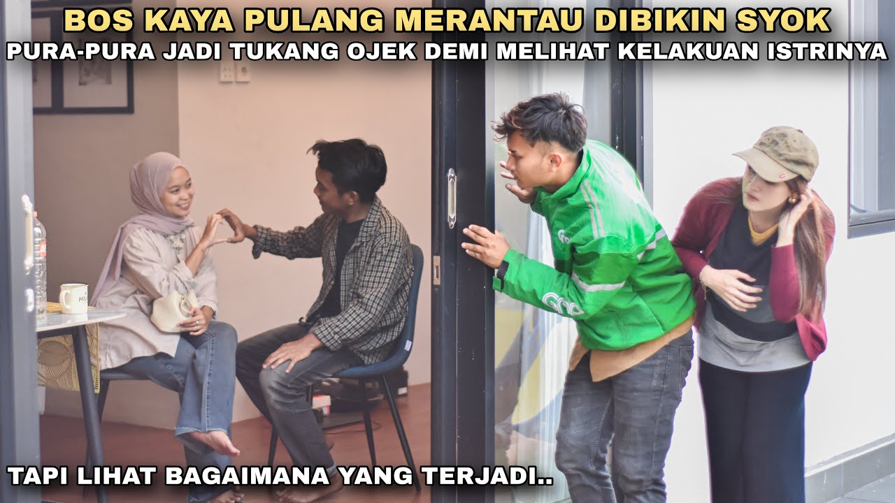 BOS KAYA PULANG MERANTAU DIBIKIN SYOK, PURA-PURA JADI TUKANG OJEK DEMI MELIHAT KELAKUAN ISTRINYA‼️