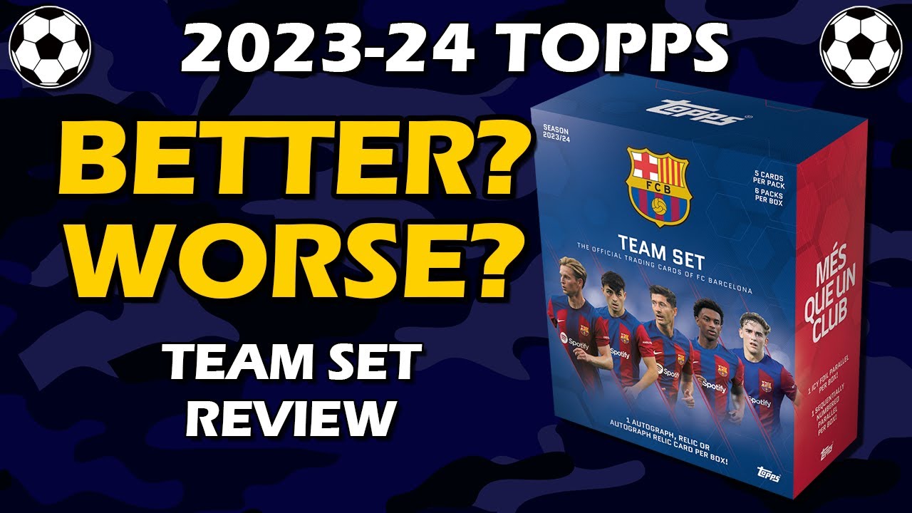 2023-24 Topps Barcelona Team Set Soccer Box Review