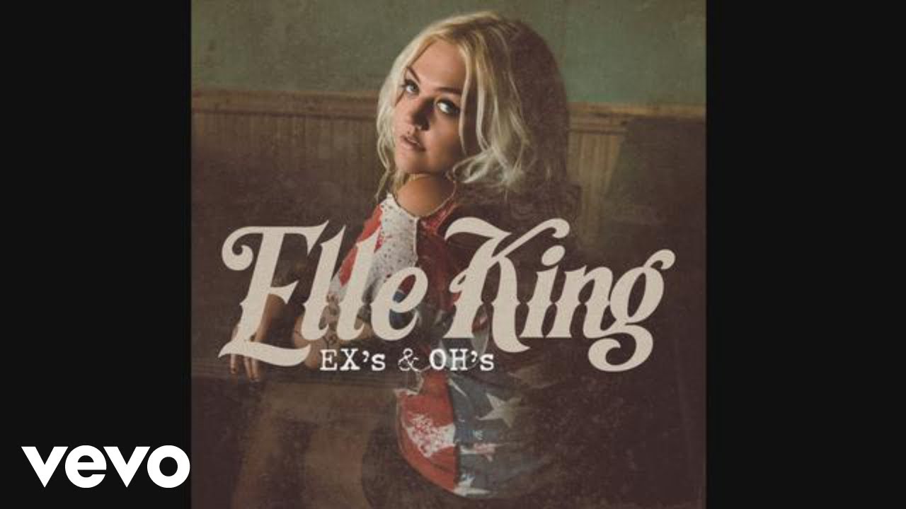 Elle King - Ex's & Oh's (Official Audio)