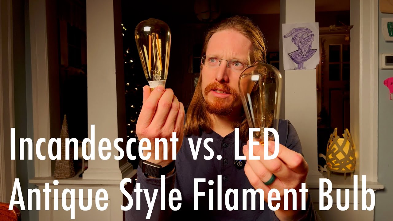 Feit Antique Style Filament (Edison) Bulb Incandescent vs LED Comparison and Review