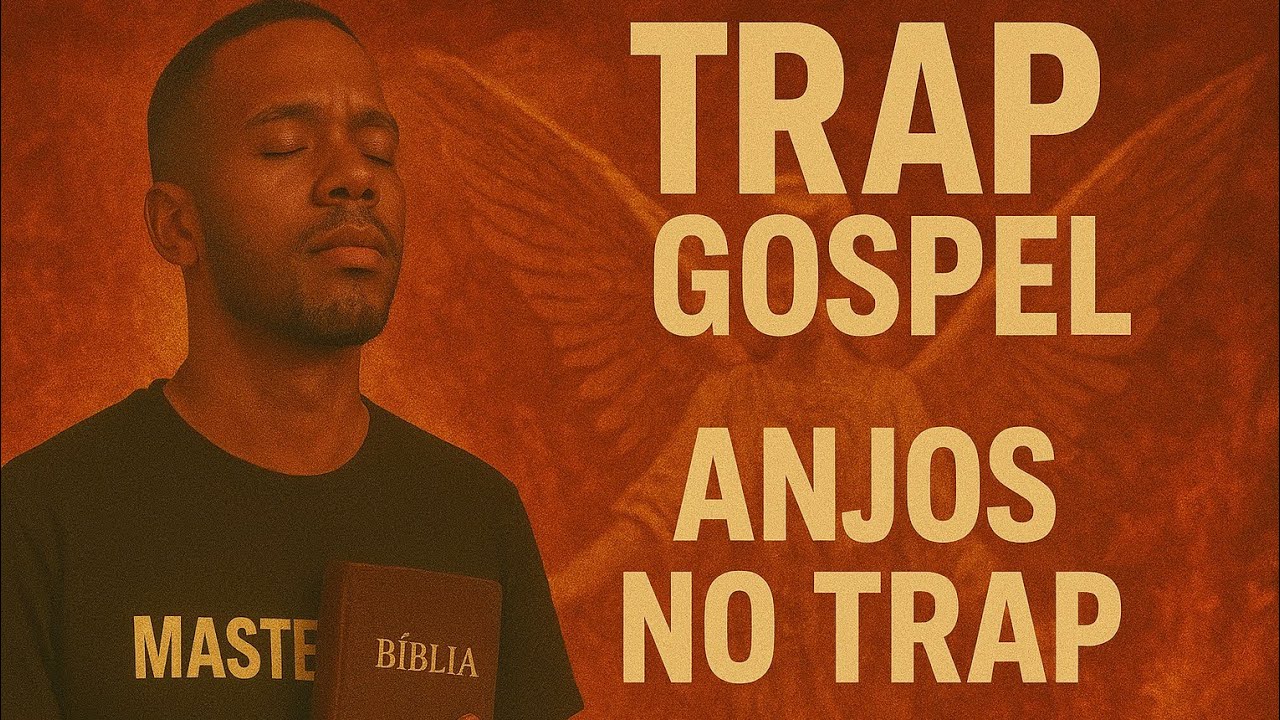 TRAP GOSPEL 2025 | Anjos no Trap | Trap com Proteção e Missão | MUSICS MASTERIX