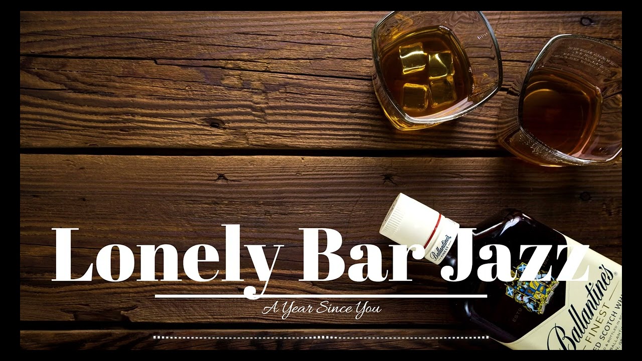 🌙 A Year Since You &ndash; Lonely Bar Jazz(Emotional Vocal Jazz)