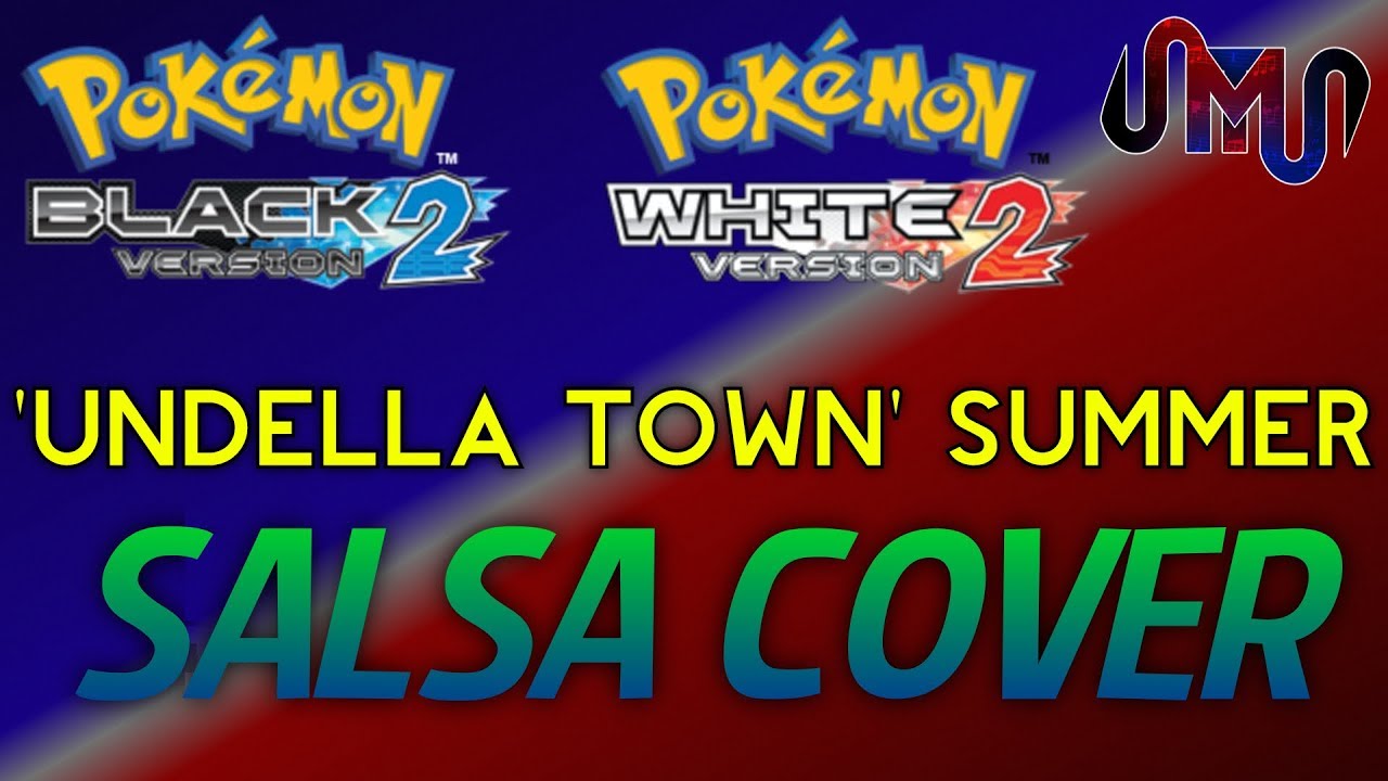 Pokemon Black and White 2: Undella Town (Summer) Salsa Cover