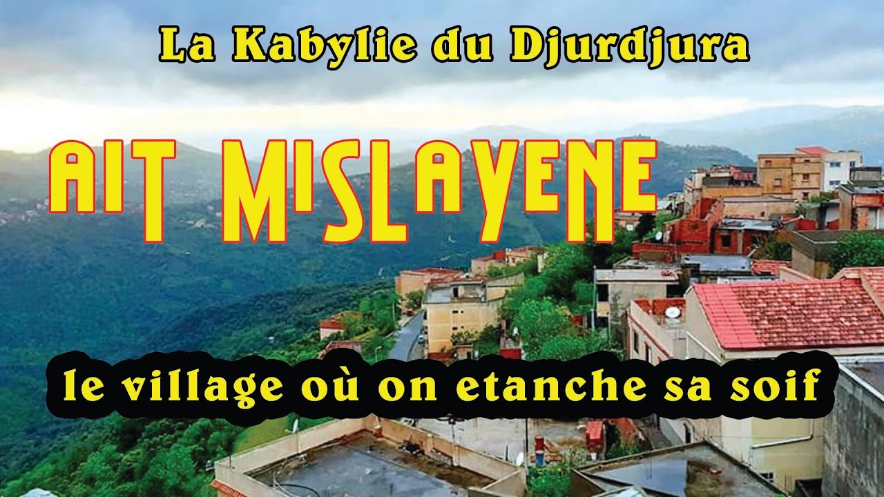 Ait Mislayene le pays de l'eau fraiche