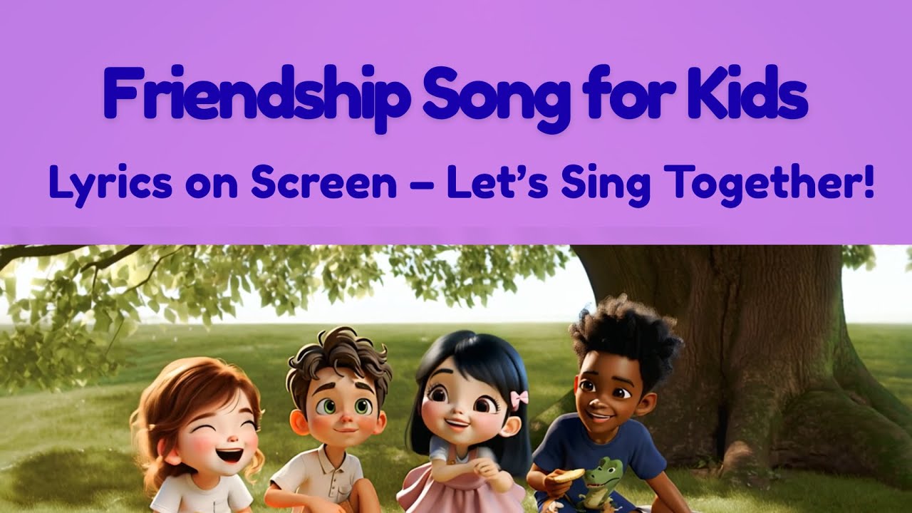 🎶 That&rsquo;s What Friends Do | Friendship Song for Kids (Lyrics Video + Sing-Along)