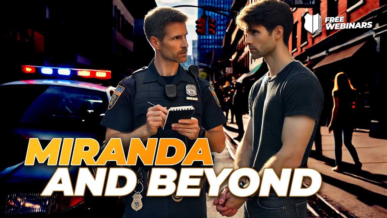 Webinar: Miranda and Beyond