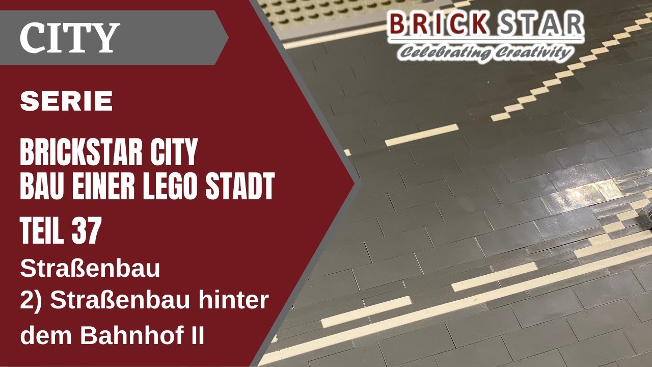 BrickStar City - Bau einer Lego Stadt Teil 37
