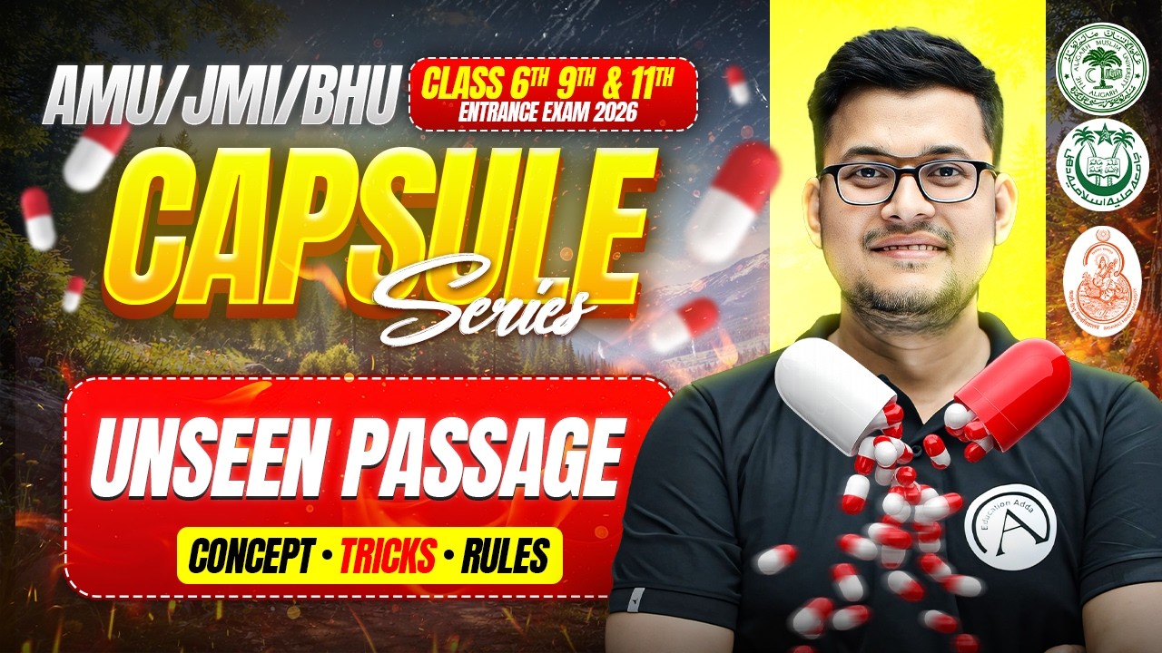 Unseen Passage - Concept/Tricks/Rules | Important For AMU/JMI/BHU Class 6th, 9th & 11th Ent. 2026