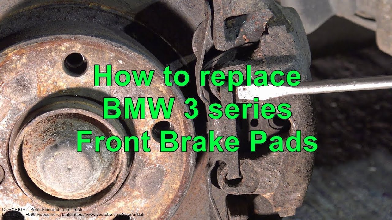 How to replace BMW 3 series Front Brake Pads. Years 2002 to 2018