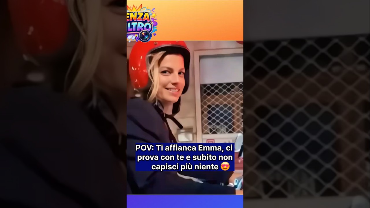POV: Twoja bliska Emma, ​​ci udowadniają, że są i subito non capisci pi&ugrave; niente 🤣