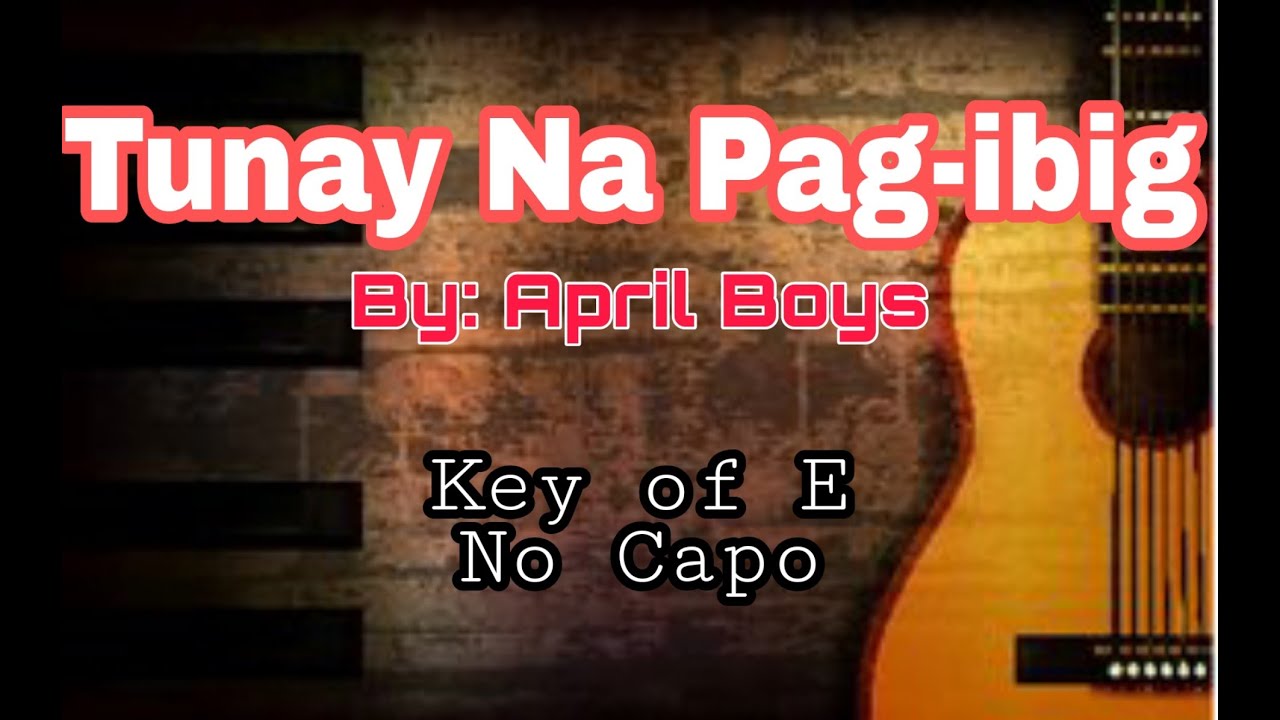 Tunay na Pag-ibig play along with Guitar Chords and Lyrics