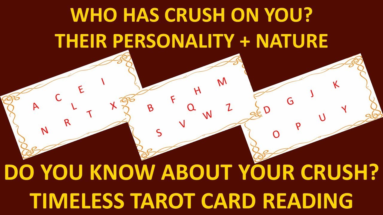 Who has Crush on you? Their Personality and Current Feelings - Timeless Tarot Card Reading 🌞😍💕