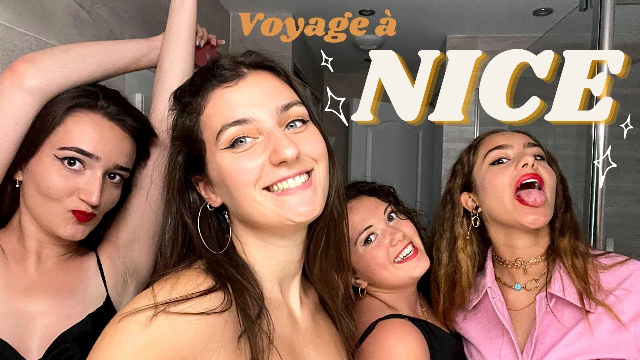 NICE: mon premier voyage entre copines