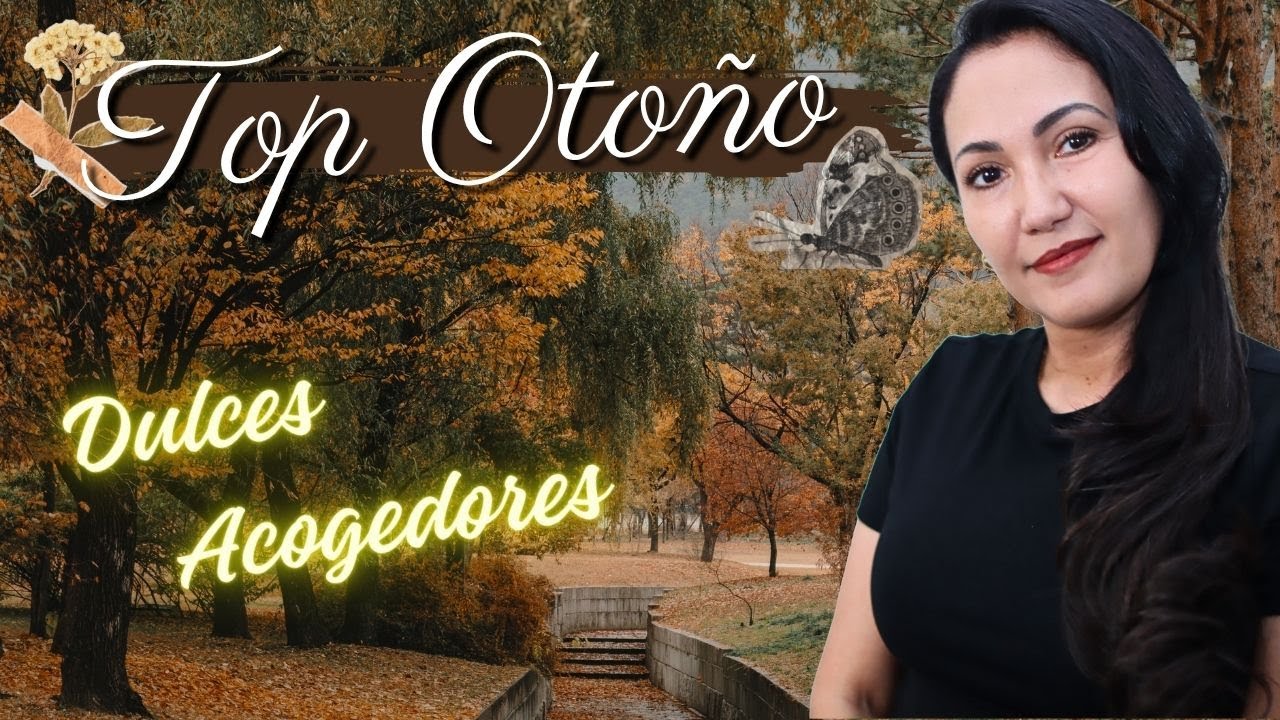 TOP Oto&ntilde;o 🍂🎃 Perfumes Dulces, Especiados, Acogedores para disfrutar en esta hermosa estaci&oacute;n del a&ntilde;o