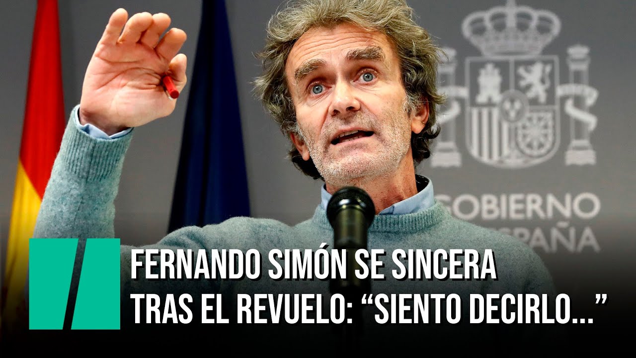 Fernando Simón se sincera tras el revuelo: 