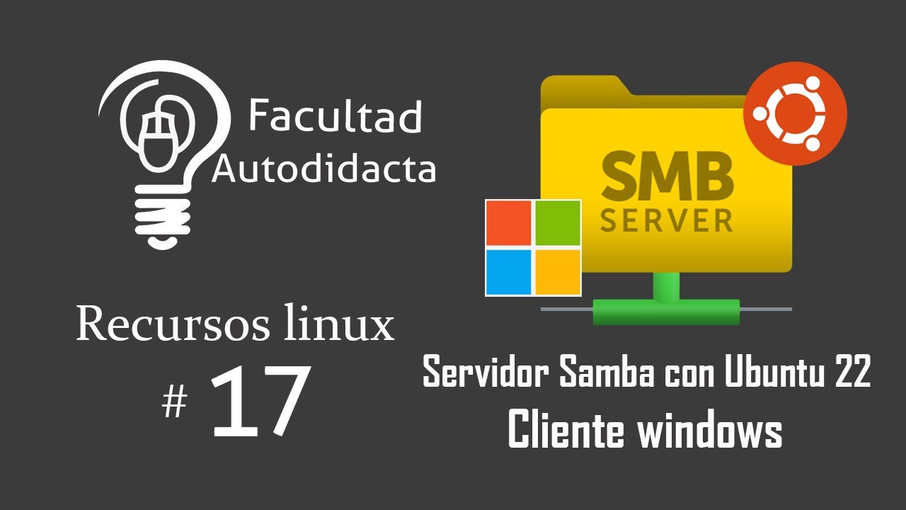 Servidor de archivos samba con ubuntu 22 y cliente windows | 2023