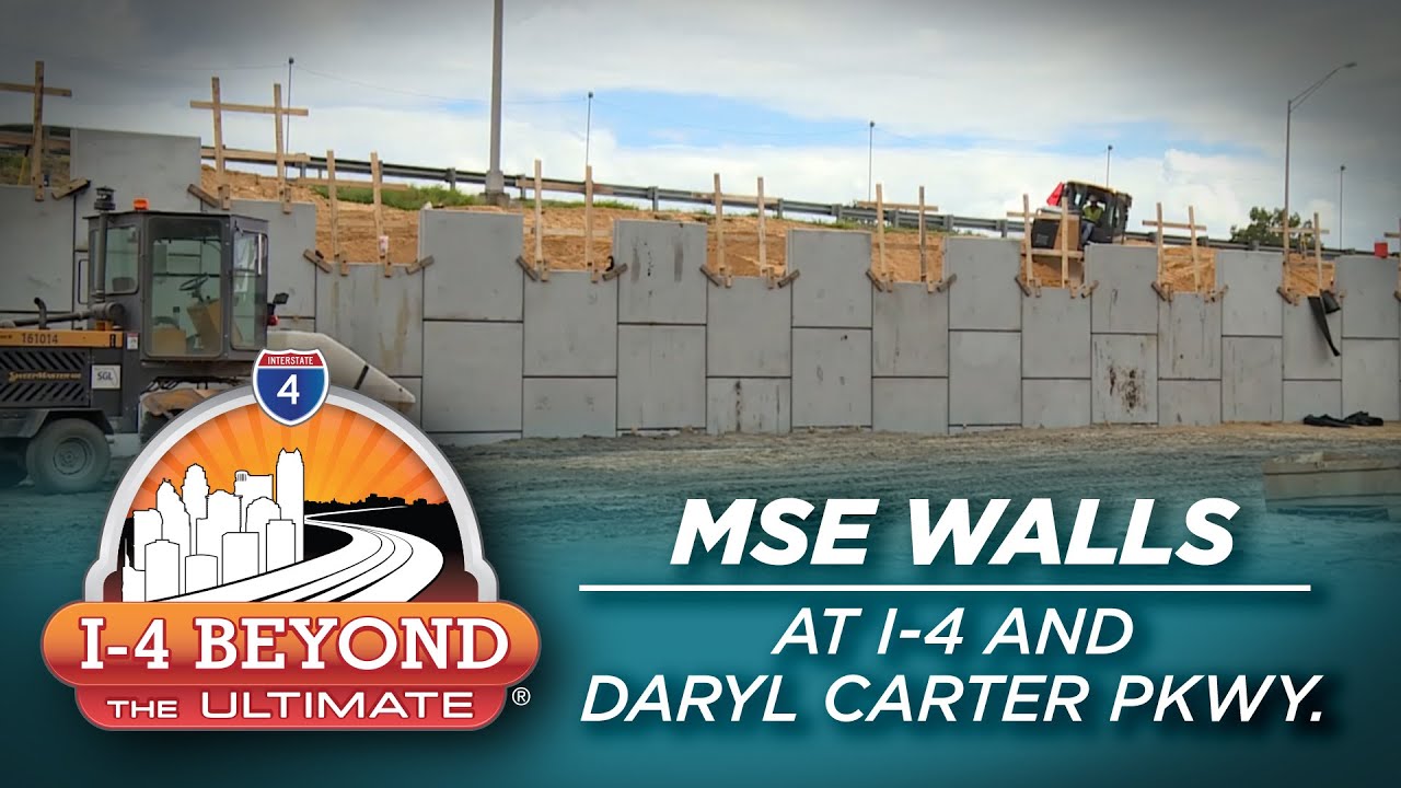 I-4 Beyond the Ultimate: MSE Walls at I-4 and Daryl Carter Parkway