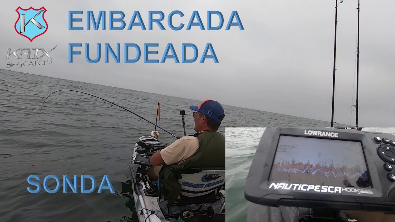 SONDA - PESCA FUNDEADA