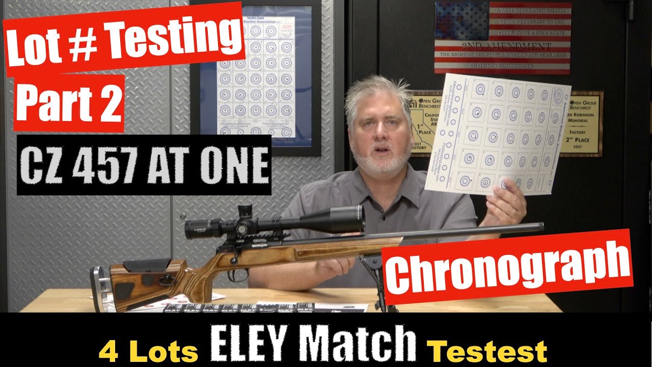 ELEY match Lot Number Testing for accuracy - ARA Benchrest - Part 2