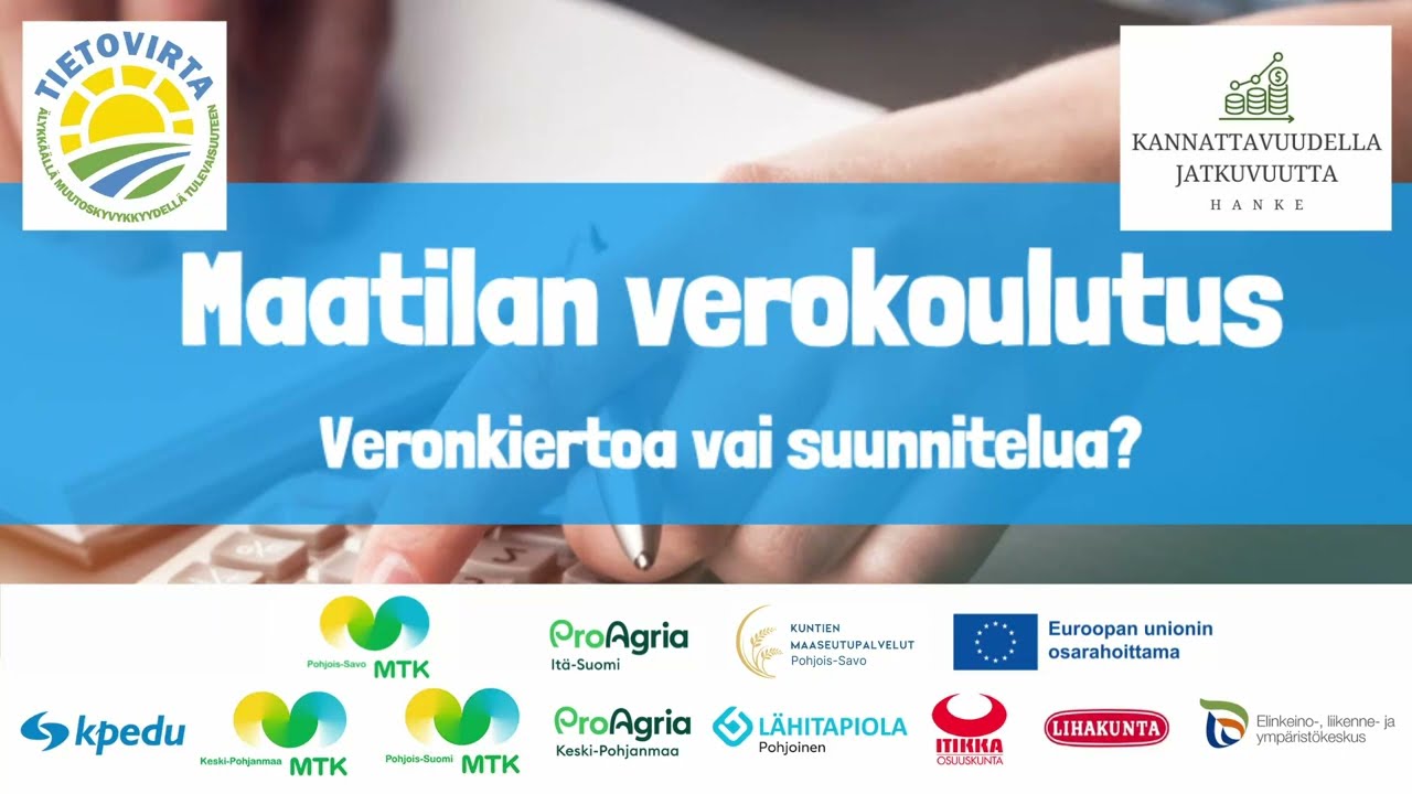 Maatilan verokoulutus 11.2.2025. Veronkiertoa vai suunnittelua?