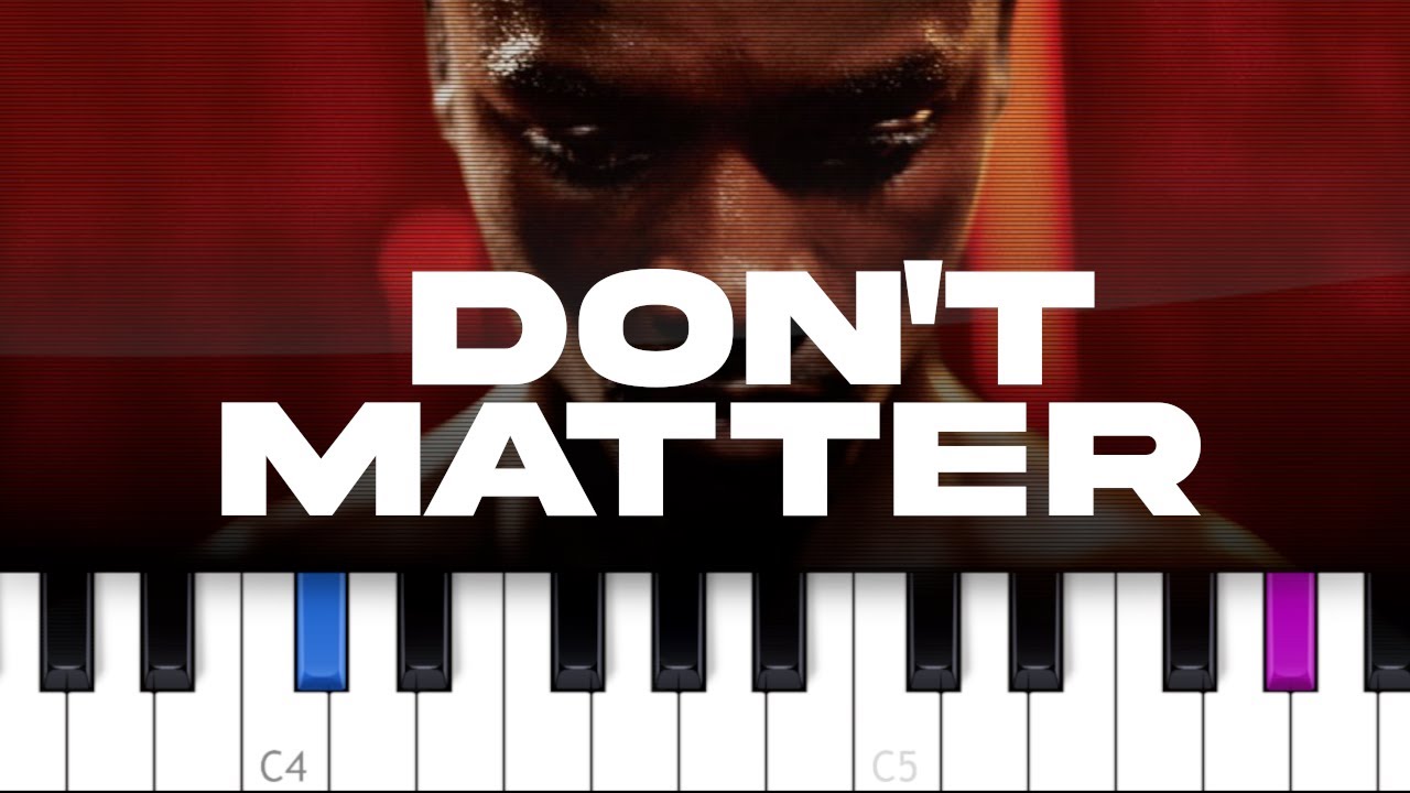 Akon - Don't Matter  (piano tutorial)
