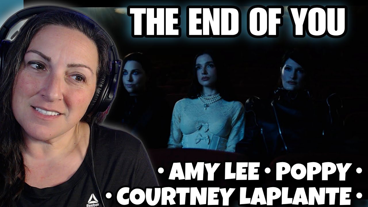 First Listen | POPPY, AMY LEE, COURTNEY LAPLANTE - End of You