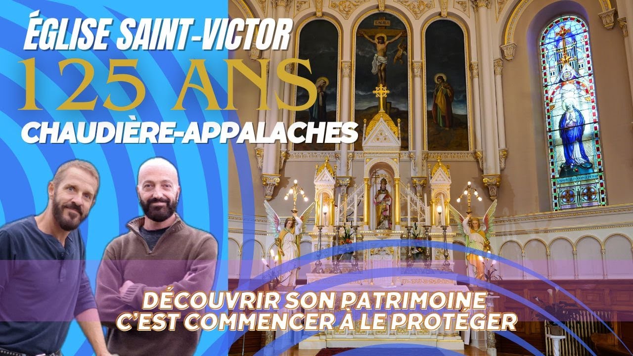 Sur la route de nos églises, Église Saint-Victor, Chaudière-Appalaches.