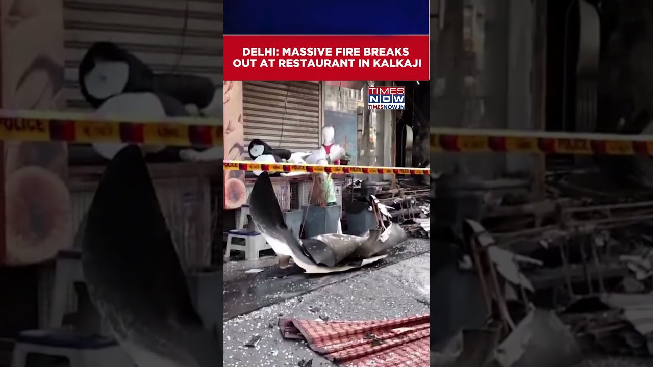 Delhi: Massive Fire Breaks Out At Restaurant In Kalkaji | Delhi Latest News #shorts