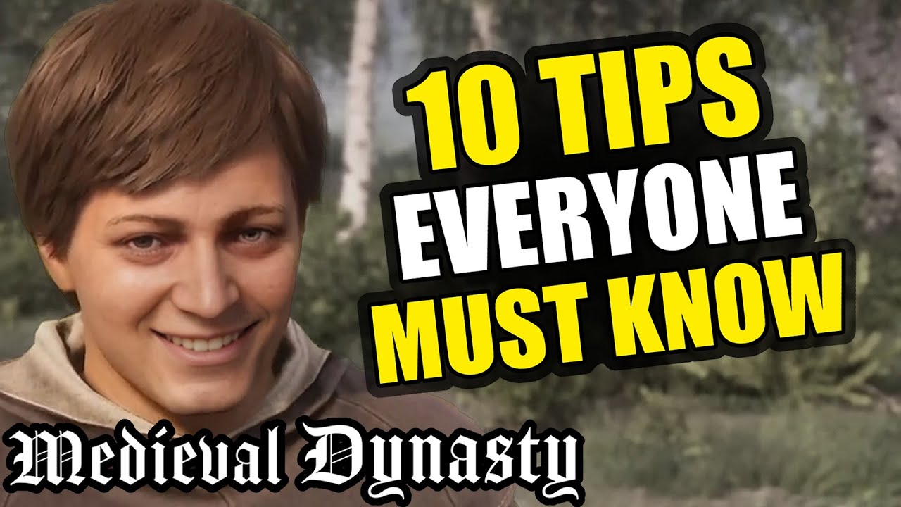 These 10 Tips Will Save Your Medieval Dynasty Run