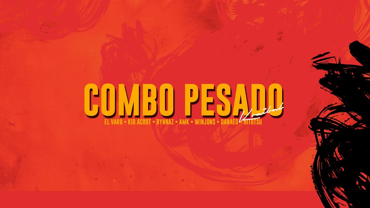 Combo Pesado - El varo ✘ Kid Acrot ✘Bynnaz ✘ Amk ✘ Winjons ✘ Danaed  ✘ Hitotsu (Video Oficial)