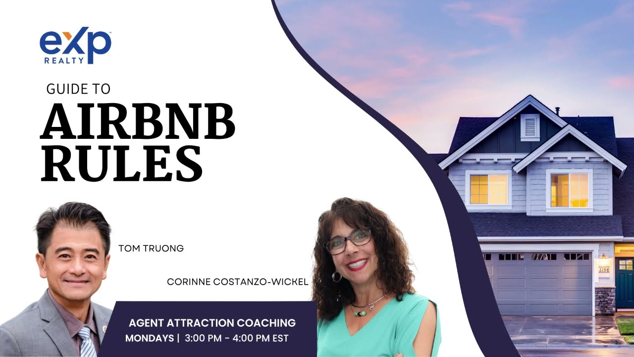 AirBnB Rules with Corinne Wickel & Tom Truong eXp Realty